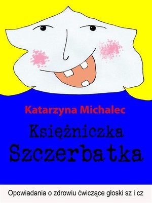 cover image of Księżniczka Szczerbatka